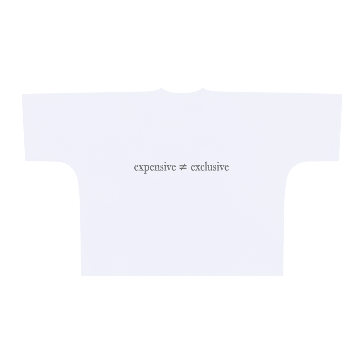 Expensive White T-Shirt